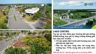 Lago Centro – “Điểm Vàng” Đầu Tư Sinh Lời Tại Long An: Sở Hữu Vị Trí Kim Cương, Hạ Tầng Hiện Đại, Tiềm Năng Tăng Trưởng Vượt Trội