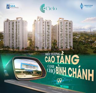 Cielo Destino Centro: Biểu Tượng Sống Đẳng Cấp Bên Chợ Bình Chánh, Sở Hữu Vị Trí Vàng – Không Gian Xanh, Tiện Ích Đỉnh Cao