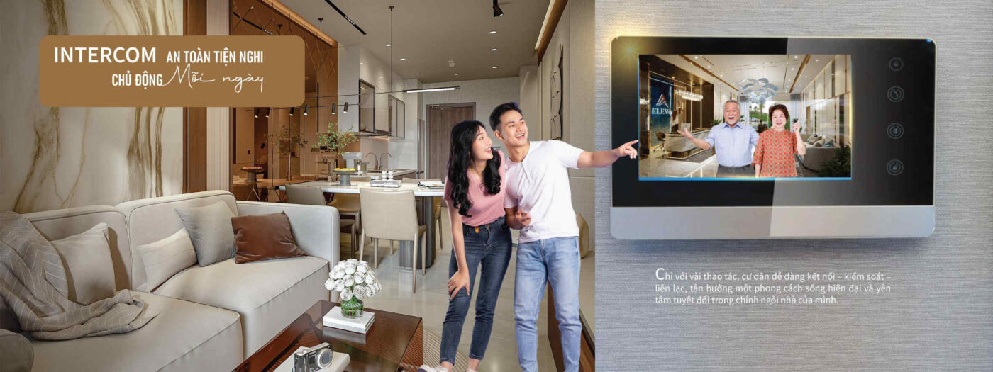 Hệ thống intercom tại căn hộ Eleva Destino Centro