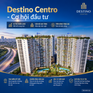 Poster dự án Destino Centro với hình ảnh căn hộ cao tầng và hạ tầng giao thông khu vực Mỹ Yên