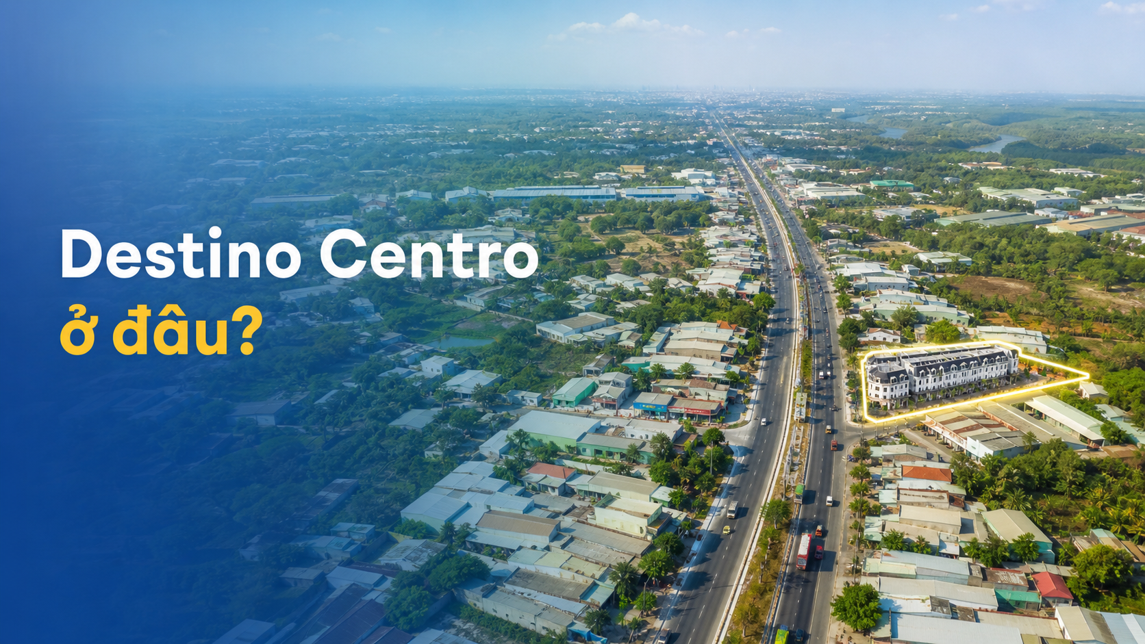 Destino Centro mặt tiền Quốc lộ 1A tại Mỹ Yên